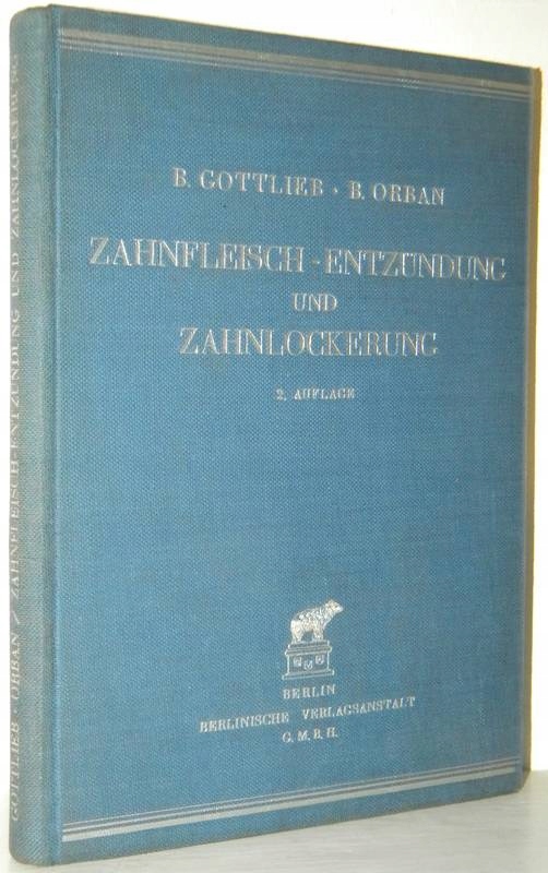 ZAHNFLEISCHENTZUNDUNG UND ZAHNLOCKERUNG 1936r