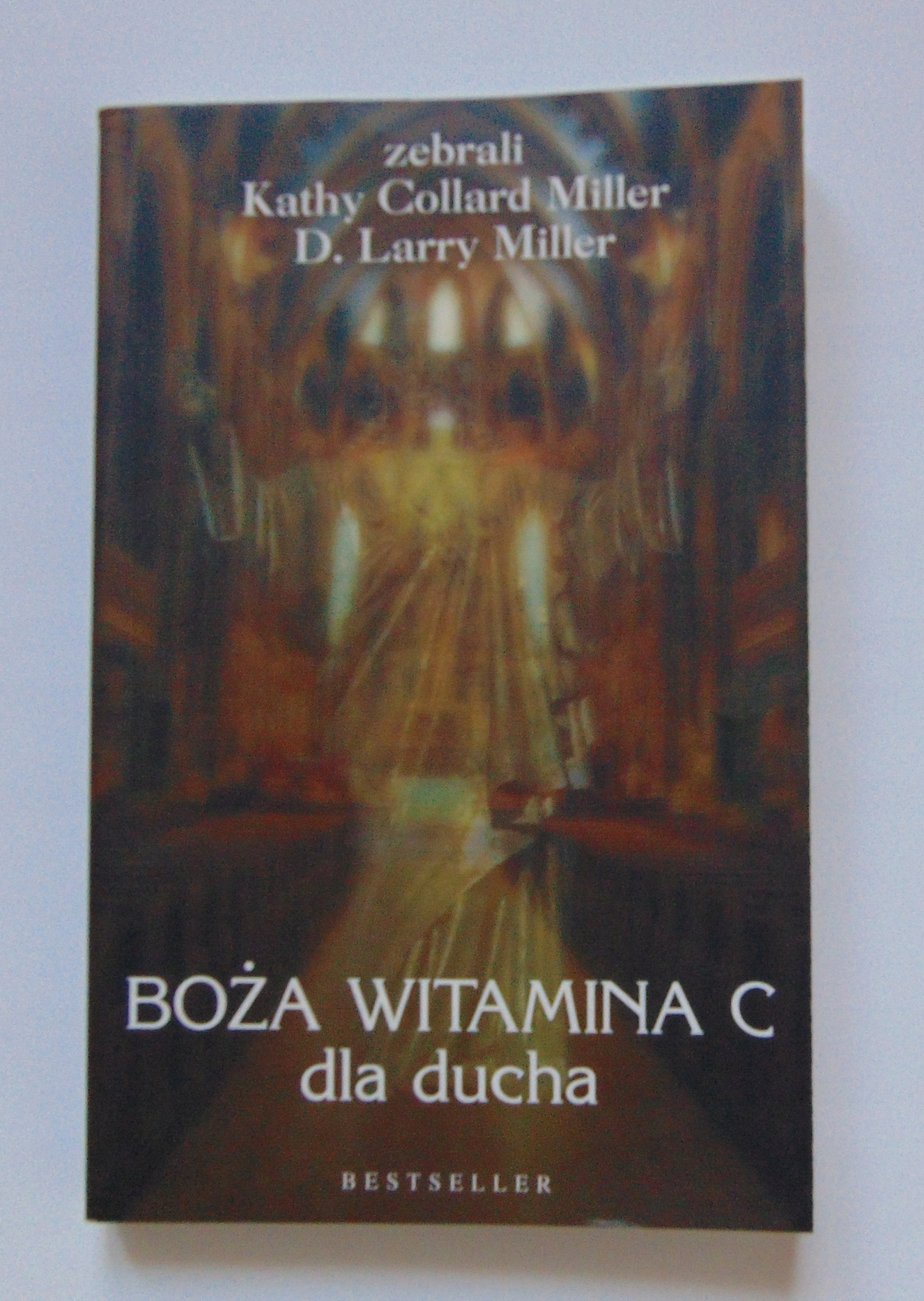 Miller - BOŻA WITAMINA C dla ducha