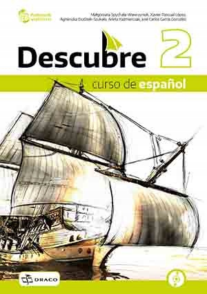 DESCUBRE 2 PODRĘCZNIK +CD NPP PO PODSTAWÓWCE DRACO