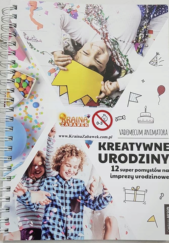 

Książka Vademecum Animatora Kreatywne Urodziny