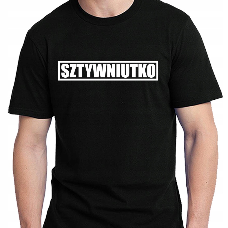 

Koszulka męska Sztywniutko M
