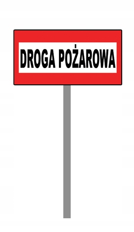 

Znak Tablica Droga Pożarowa Stelaż 100 cm 40x20 cm