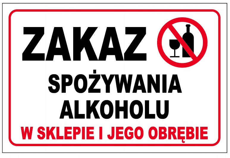 

Tabliczka Zakaz Spożywania Alkoholu 20x30 dibond