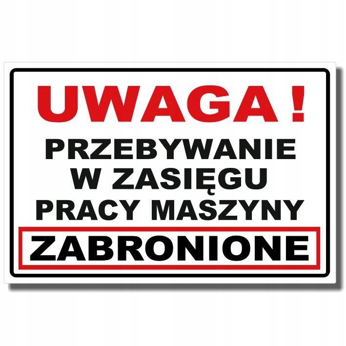 

Naklejka Zakaz Przebywania w zasięgu Maszyny DA46