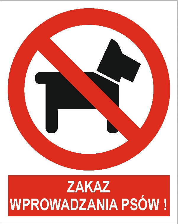 Naklejka PIKTOGRAM BHP, zakaz wprowadzania psów