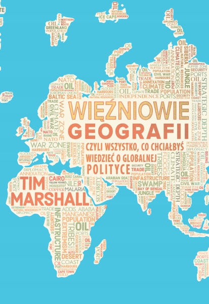TIM MARSHALL - WIĘŹNIOWIE GEOGRAFII nowa !!!