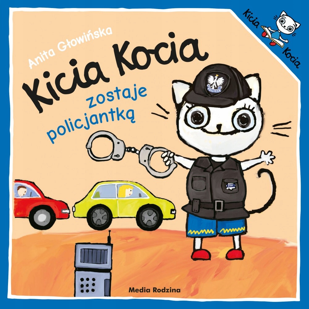 

Kicia Kocia zostaje Policjantką Książeczka