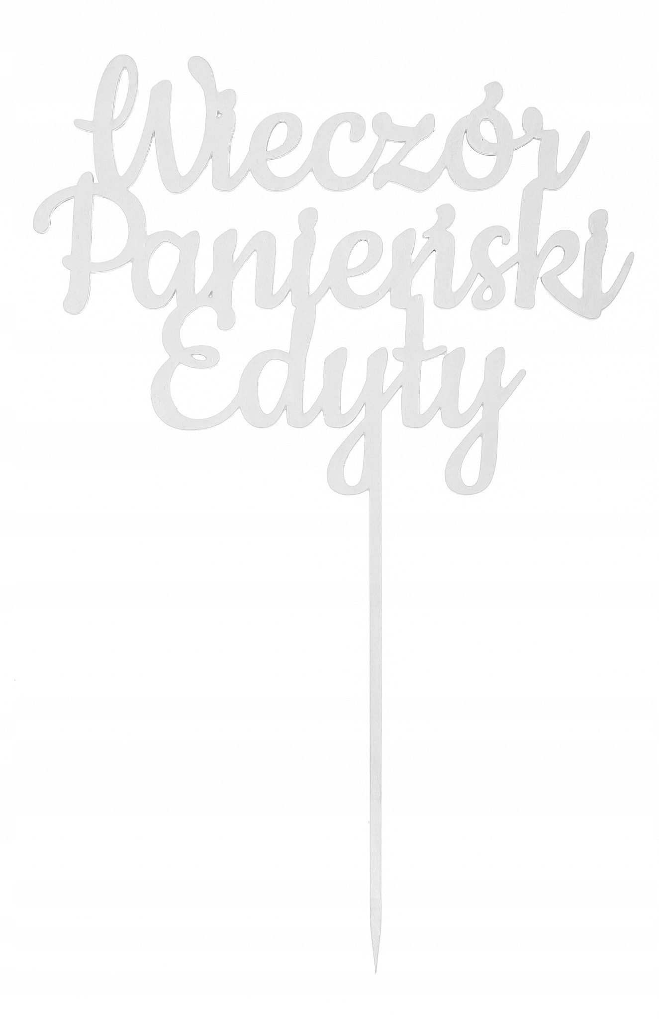 

Topper na Tort Wieczór Panieński napis ozdoby Imię