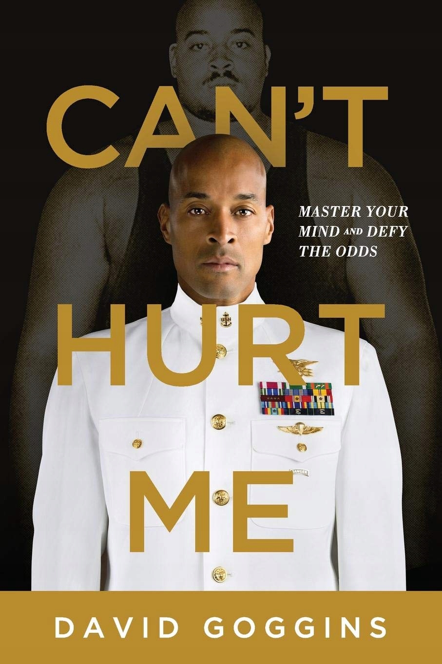 

Can't hurt me David Goggins