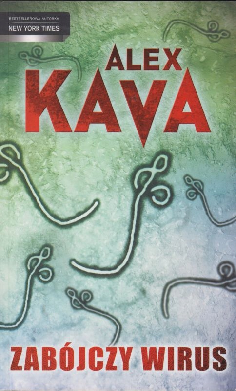 Zabójczy wirus Alex Kava