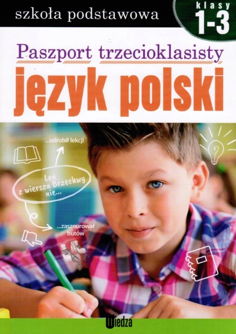 

Paszport trzecioklasisty. Język polski. Klasy 1-3