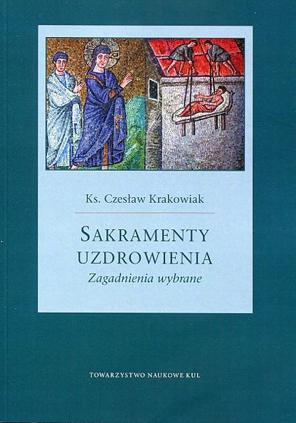 Sakramenty uzdrowienia