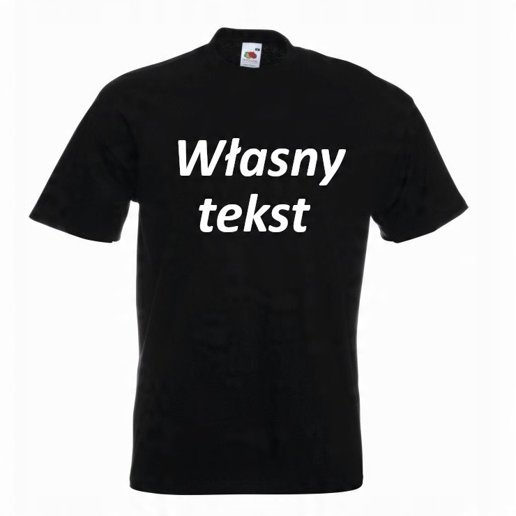 

T-Shirt Koszulka z własnym nadukiem tekstem XXL
