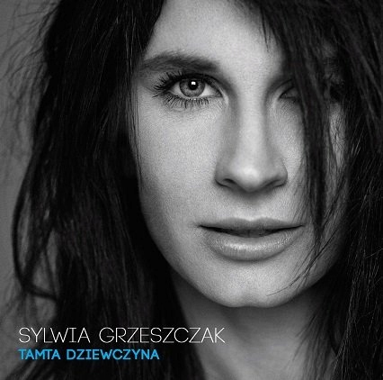 Tamta dziewczyna. Special Edition, CD Sylwia Grzeszczak Warner Music