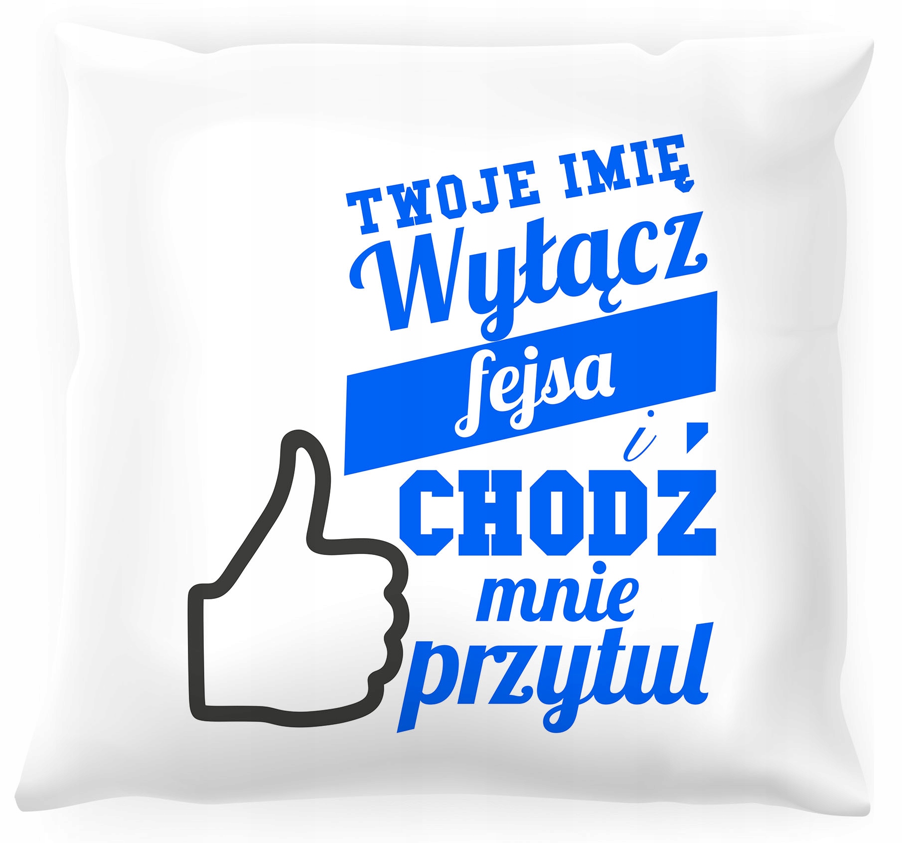 

Poduszka Miłość Dla Niej Niego + Imię Dużo Wzorów