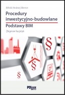 Procedury Inwestycyjno-Budowlane Podstawy Bim 2019