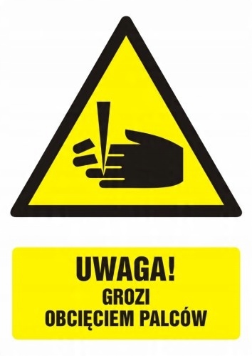 

Uwaga niebezpieczeństwo obcięcia palców 5,25x7,4