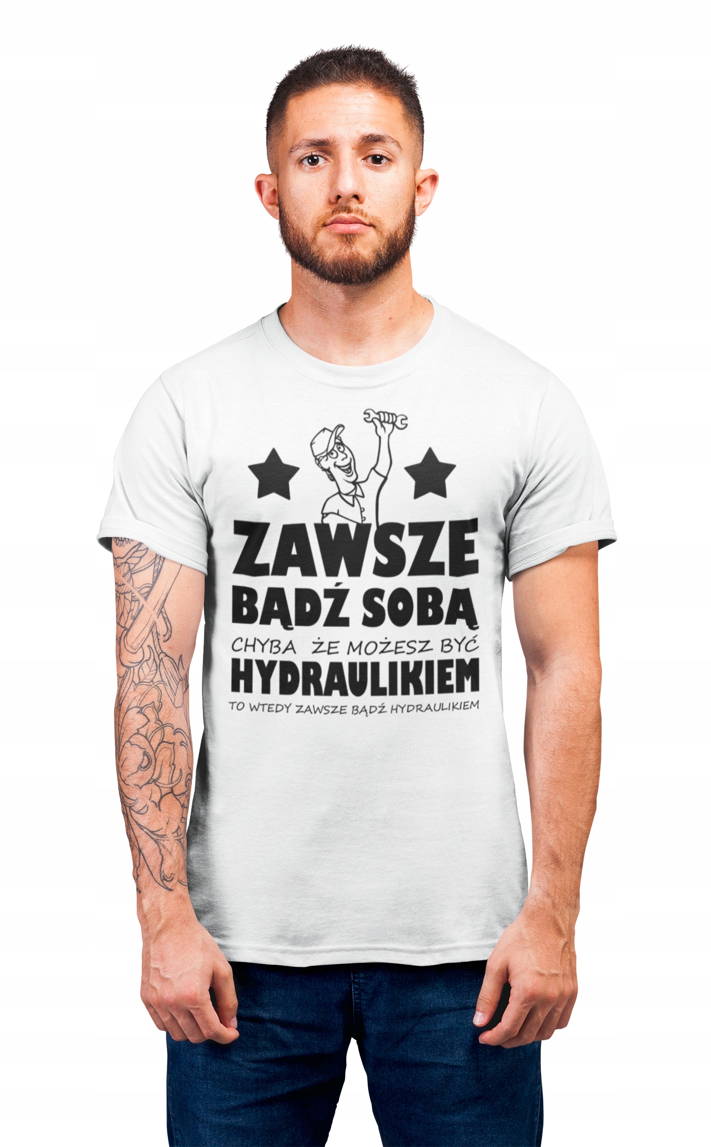 

Zabawna Koszulka Na Prezent Bądź Hydraulikiem Hit