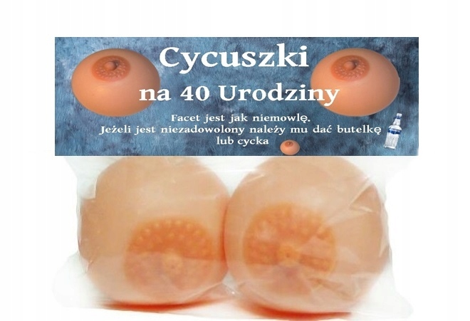 

Cycki piersi śmieszny gadżet 40 Urodziny