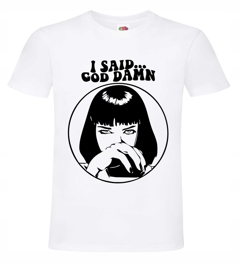 

Pulp Fiction, i said god damn koszulka , T-shirt