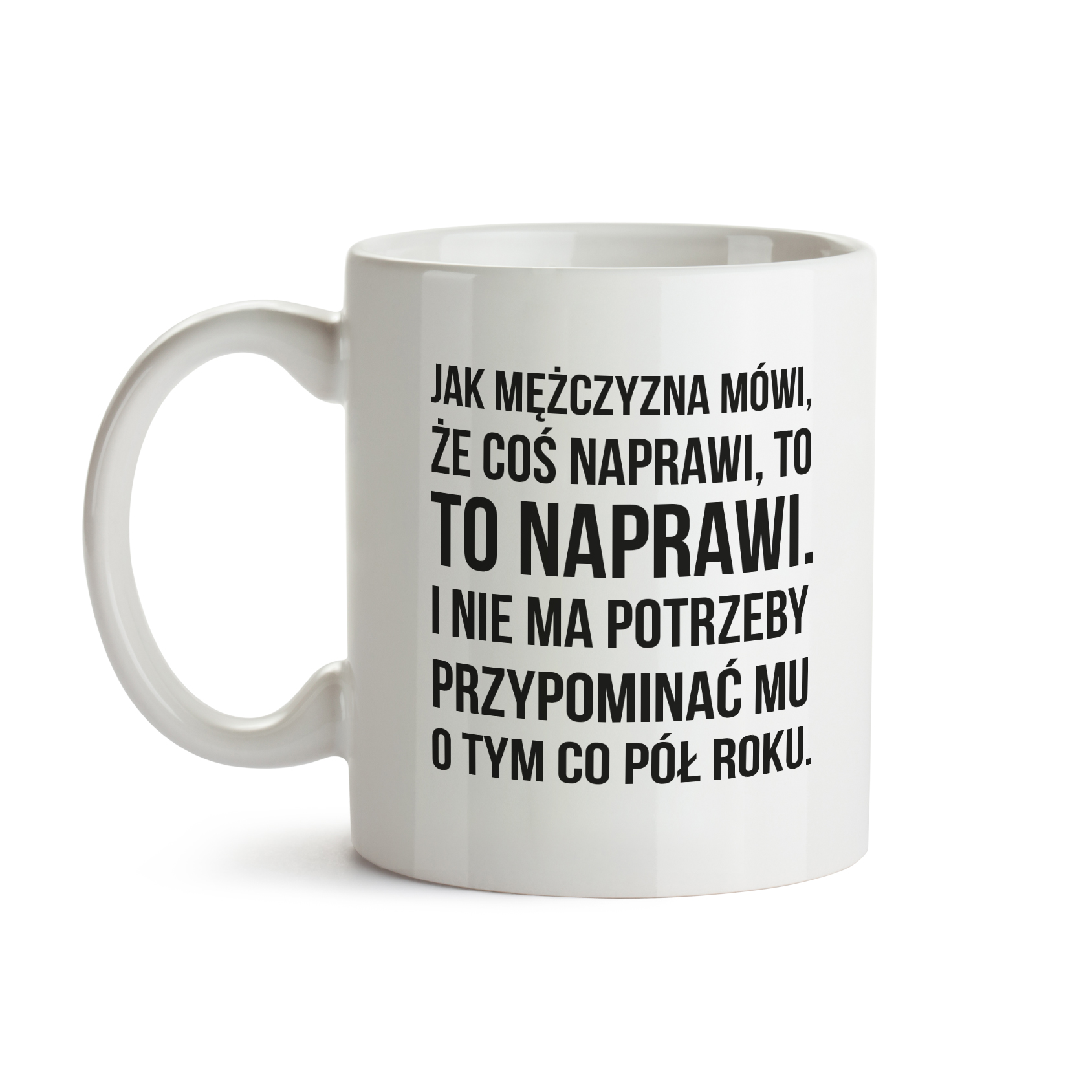 

Zabawny kubek faceta Mężczyzna naprawi