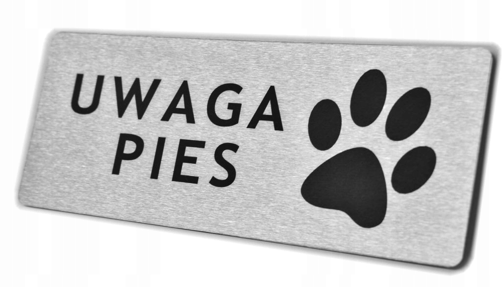 

Tabliczka Uwaga Pies Nierdzewna laser 200 x 80