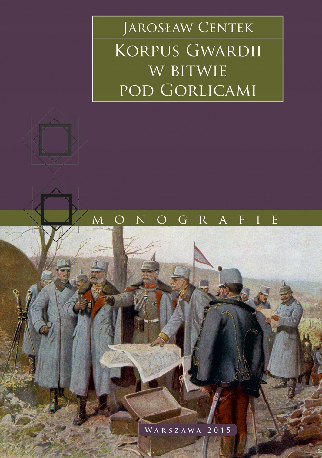 

Korpus Gwardii w bitwie pod Gorlicami