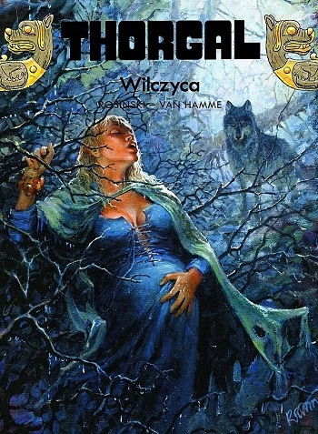 Thorgal WILCZYCA Tom 16 Rosiński NOWY okładka TWARDA Autor Grzegorz Rosiński Jean Hamme