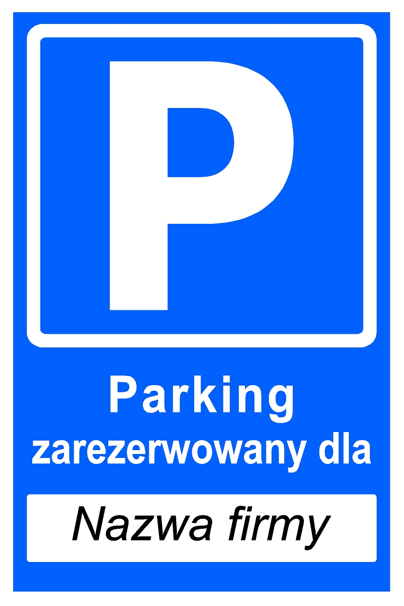 Планшетный знак парковки зарезервирован для ПВХ