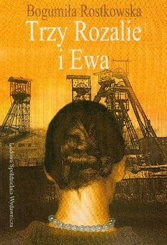 ROSTKOWSKA TRZY ROZALIE I EWA NOWA Autograf