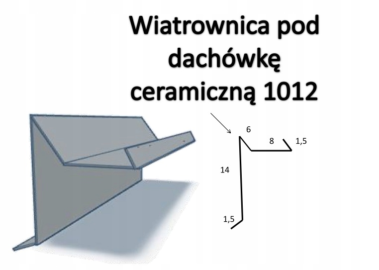 

Wiatrownica pod dachówkę ceramiczną 1012