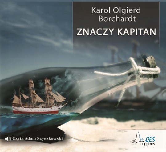"Znaczy Kapitan" -K.Borchardt audiobook