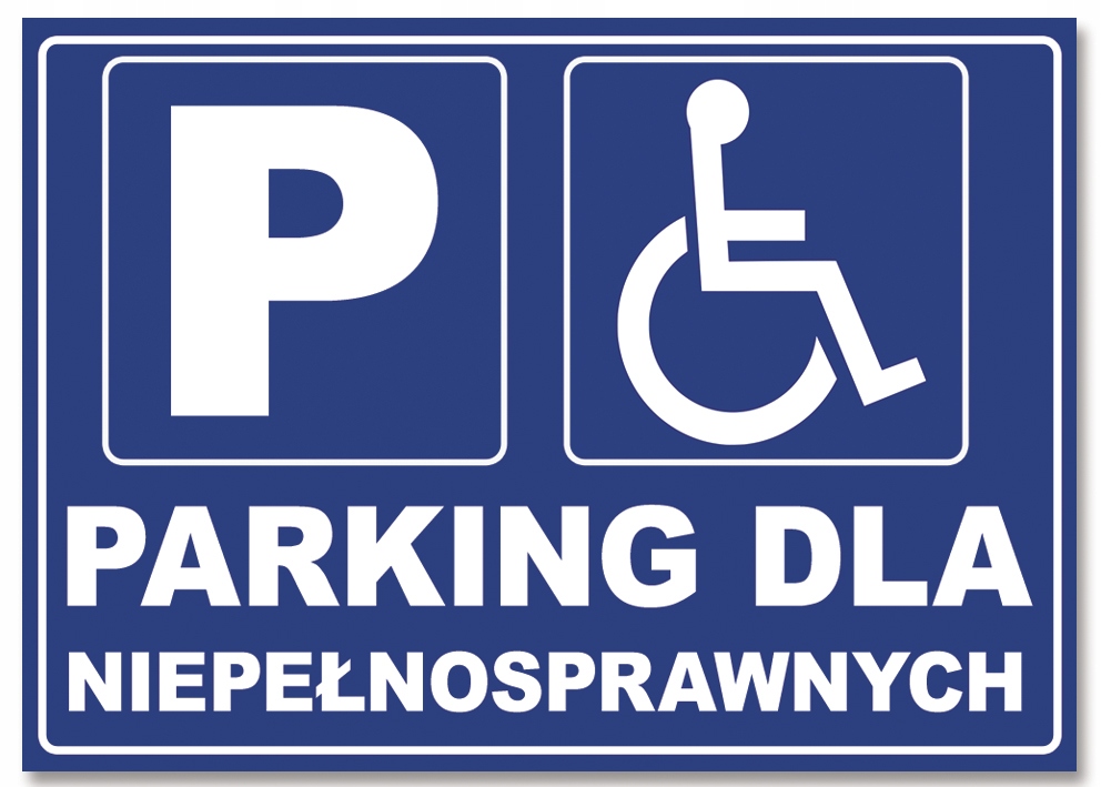 PARKING DLA INWALIDÓW tabliczka TABLICA 30X21 PCV