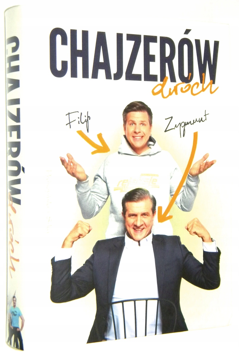 Zygmunt i Filip Chajzer CHAJZERÓW DWÓCH [2017]