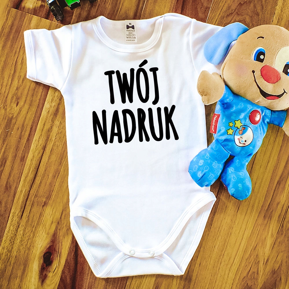 Body z personalizacją WŁASNYM NADRUKIEM tekstem Marka Moocha