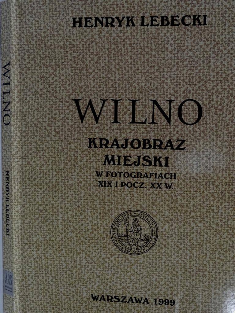Wilno Krajobraz Miejski Fotografia Kresy