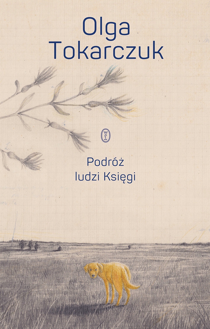 

Podróż Ludzi Księgi Olga Tokarczuk Tw Nobel 2019