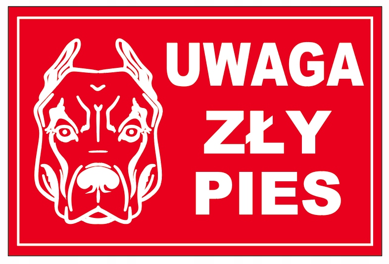 

Tabliczka Uwaga Zły Pies 20x30 tablica PCV5mm Red
