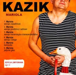 Kazik - Mariola (CD) | 2008 | LTD SINGIEL | Kult | NOWA W FOLII
