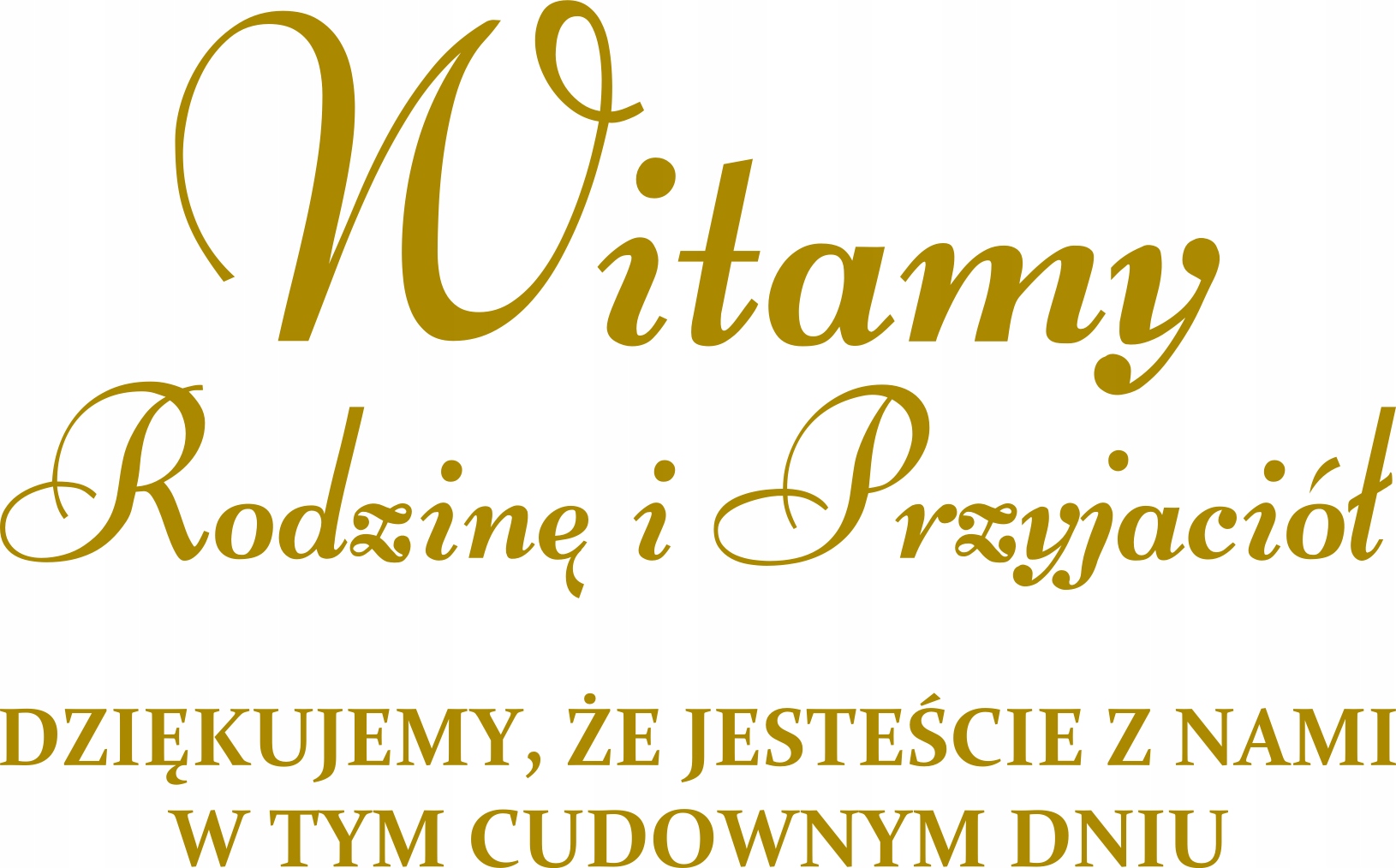 naklejka WITAMY Twoje imiona i data szerokość 45cm Kolor dominujący złoty