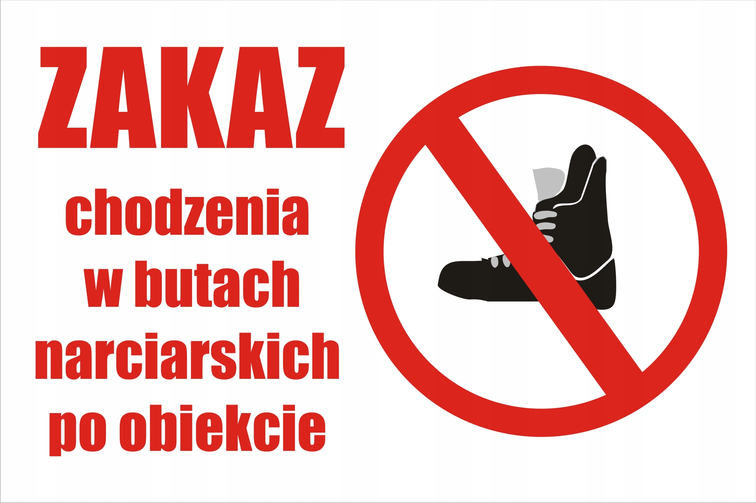 

Tabliczka Zakaz Chodzenia W Butach Narciarskich