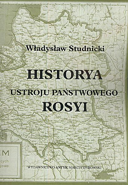 Historia ustroju państwowego Rosji W. Studnicki