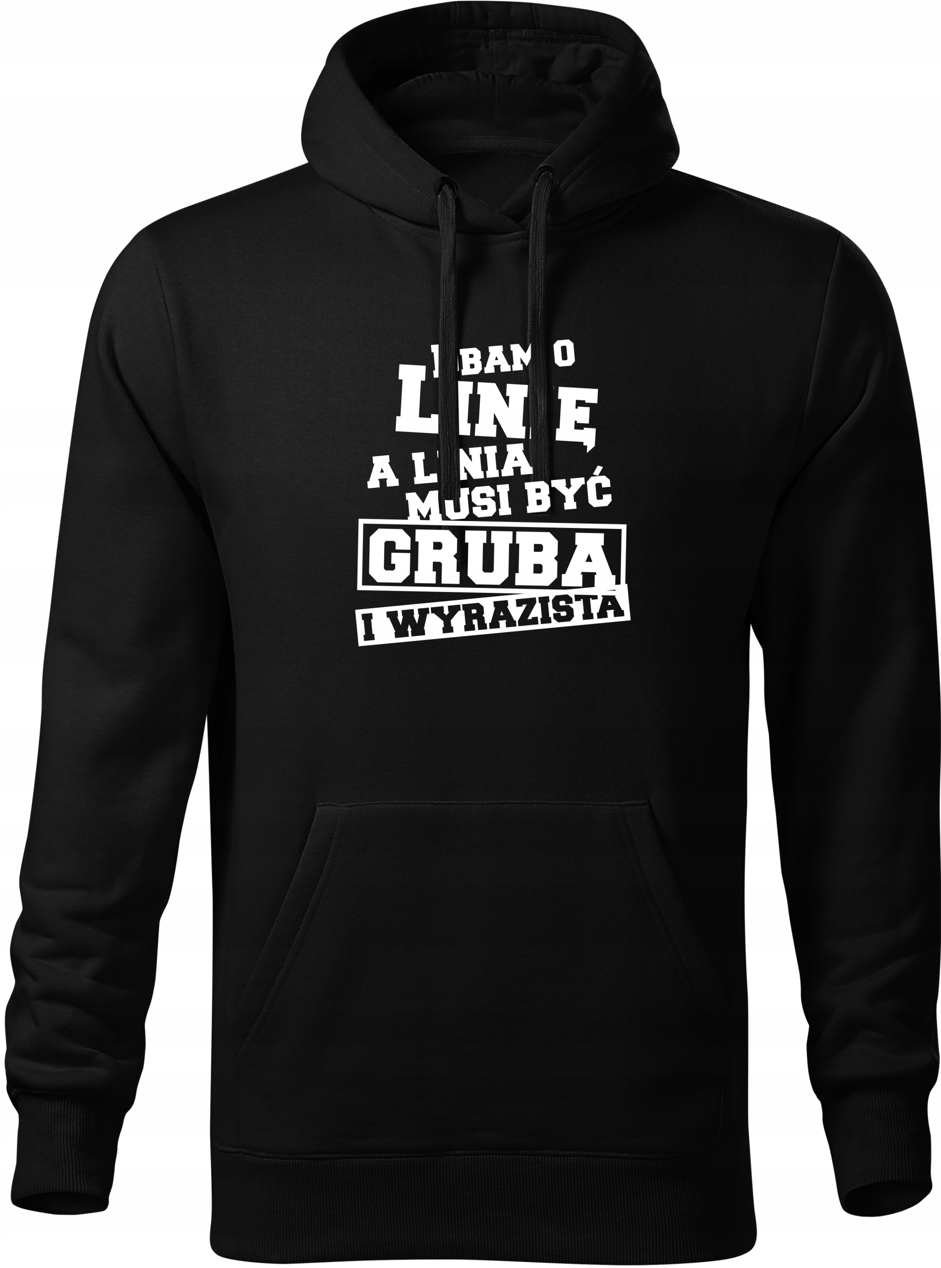 

Bluza kaptur Śmieszny Nadruk Prezent Dbam o Linię