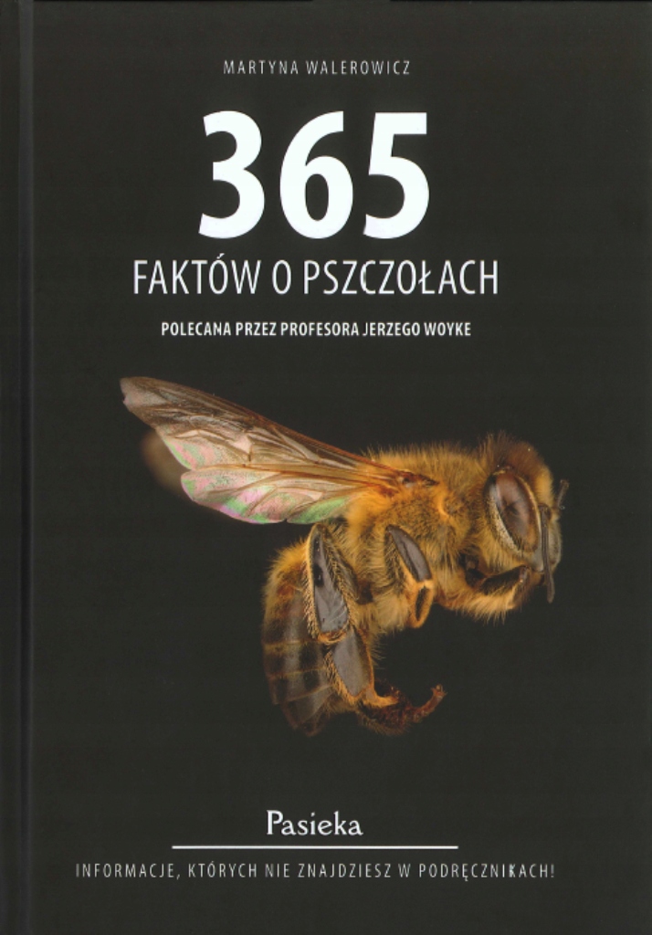 

Książka 365 faktów o Pszczołach