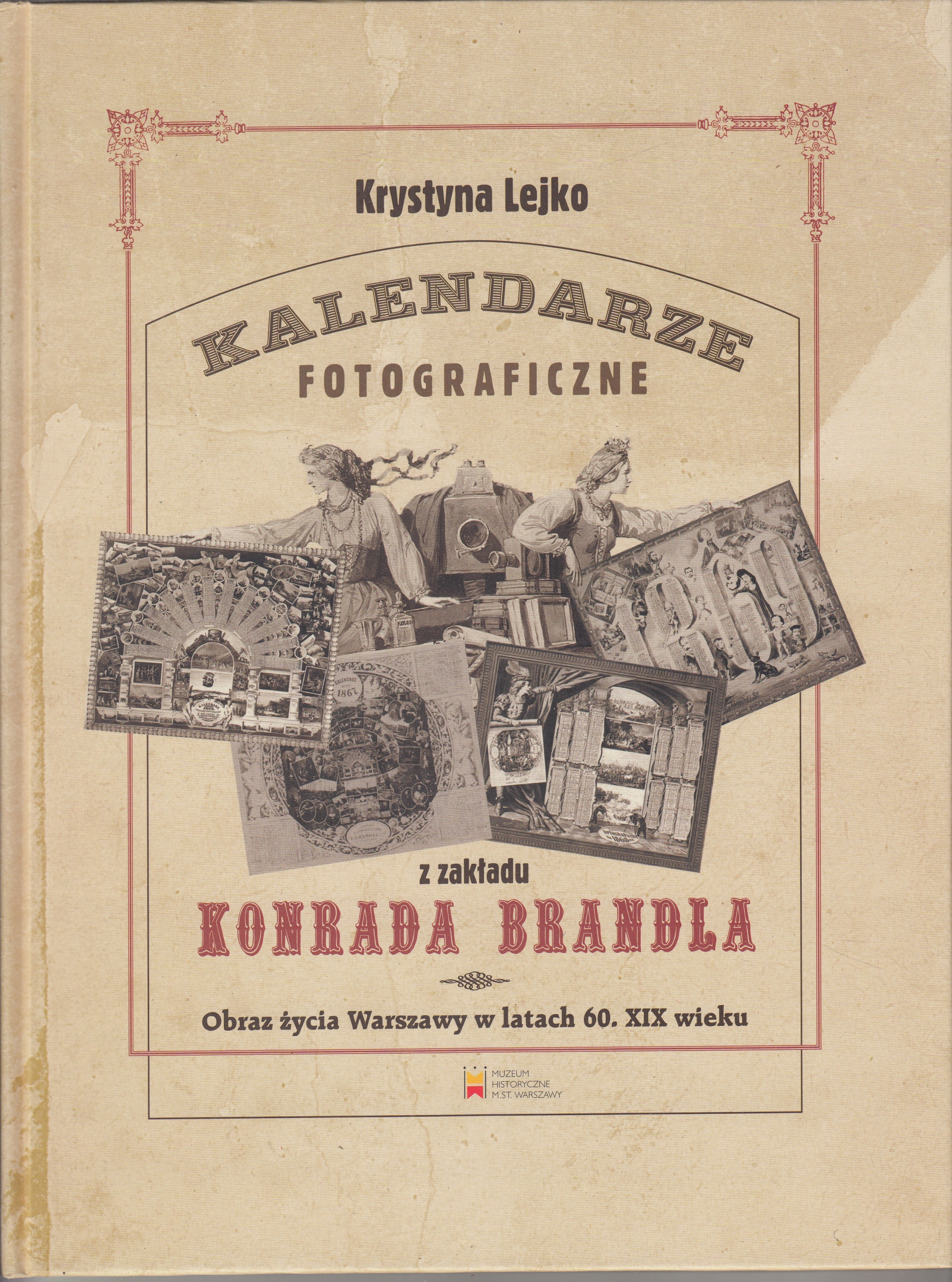 Kalendarze fotograficzne Konrada Brandla Warszawa