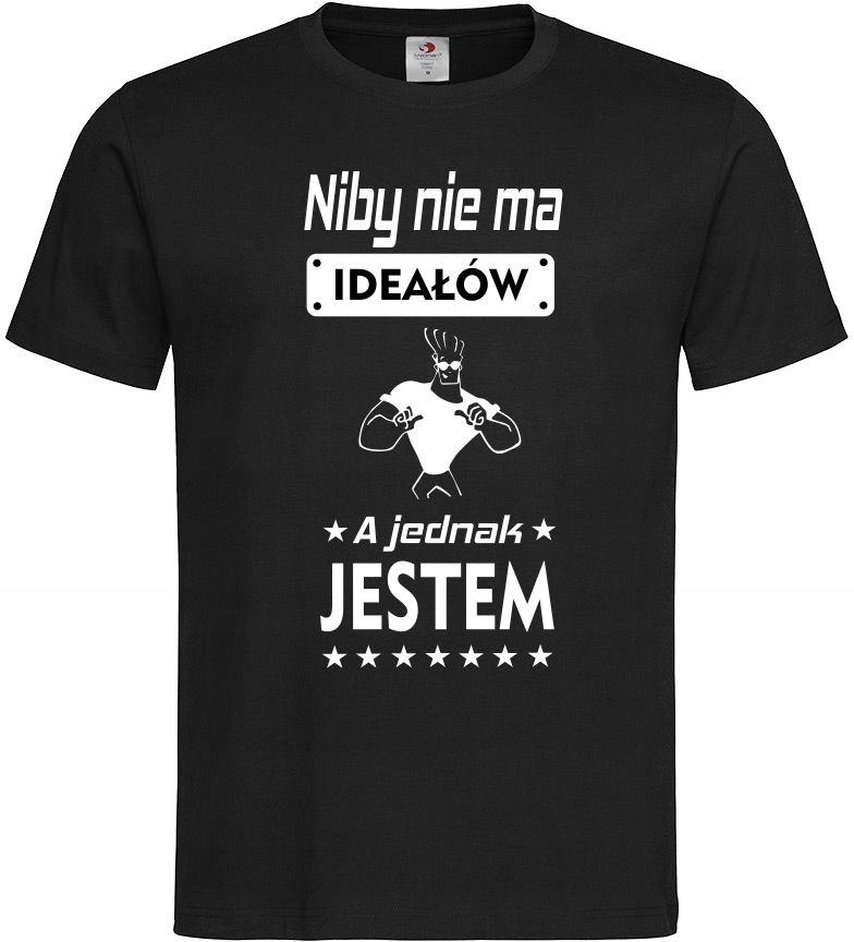 

Koszulka Męska Niby Nie Ma Ideałów A Jednak Jestem