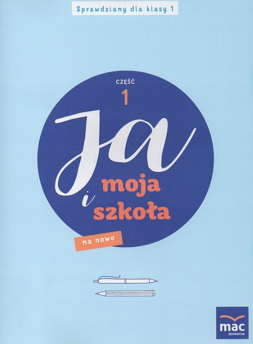Ja I Moja Szkoła 1 Sprawdziany testy 2017 Mac