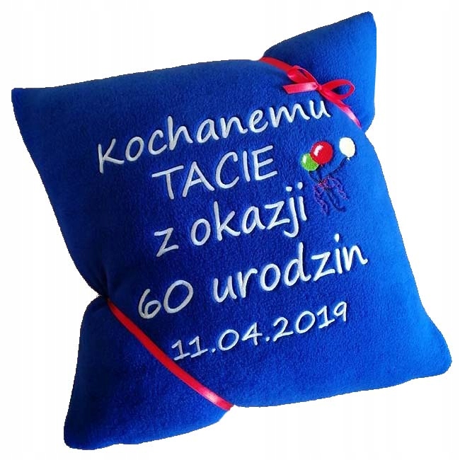 

Poduszka Z Haft napis Urodziny 18,30,40,50