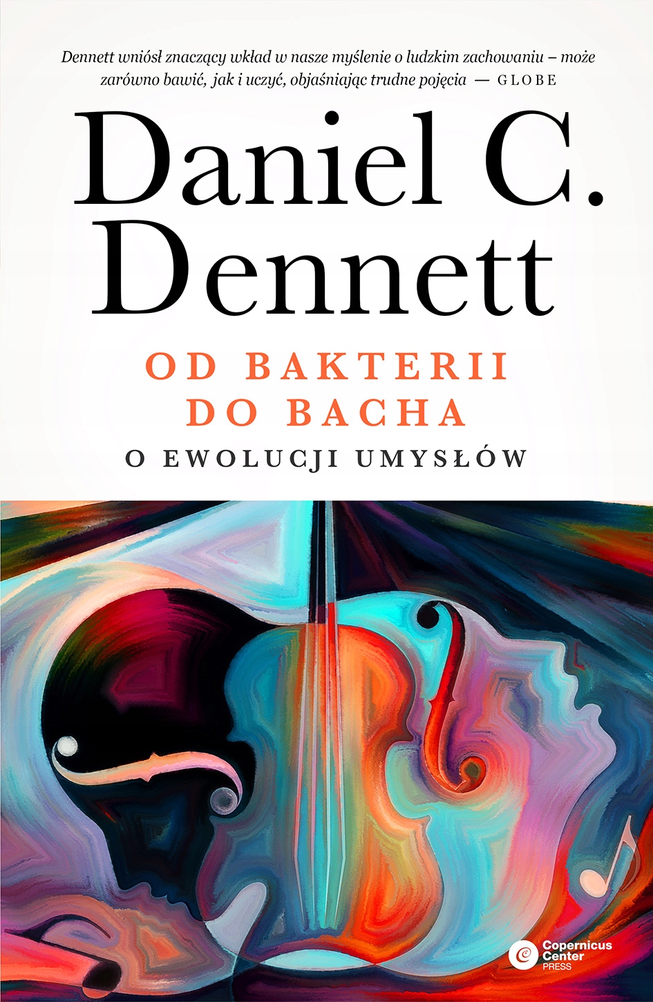 

Od bakterii do Bacha Daniel C. Dennett wyd.2