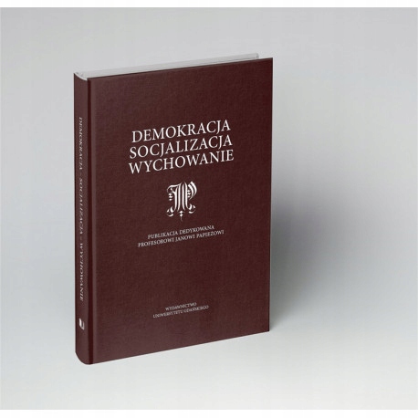 Demokracja Socjalizacja Wychowanie Publikacja dedy